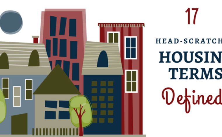 17 Head-scratcher Housing Terms, Defined – Urban Projectization